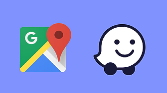 Waze и Google Maps обединяват сили за по-добра навигация